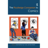 The Routledge Companion to Comics