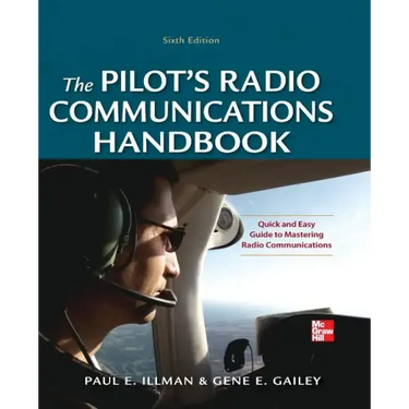 Pilot's Radio Communications Handbook Sixth Edition