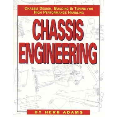 Chassis Engineering: Chassis Design, Building & Tuning for High Performance Cars