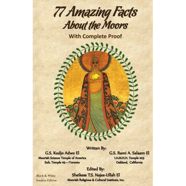 77 Amazing Facts About the Moors with Complete Proof: Black and White Student's Edition
