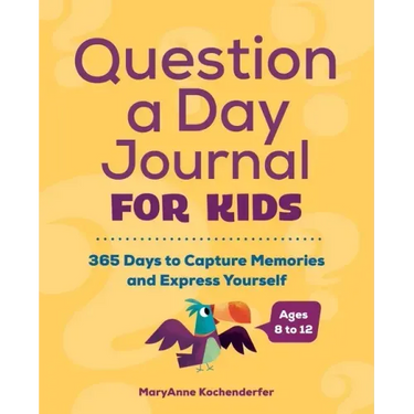 Question a Day Journal for Kids: 365 Days to Capture Memories and Express Yourself