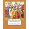 Recollection and Reconnection: Voices of the St. David's Islanders and Their Native American Relatives
