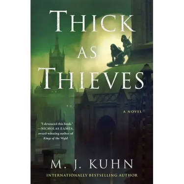 Thick as Thieves