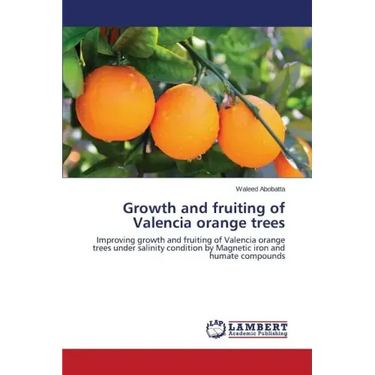 Growth and fruiting of Valencia orange trees