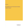 The Legislative Acts of the Governor-General of India in Council