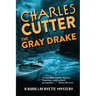 The Gray Drake: Murder on the Au Sable