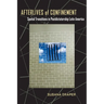 Afterlives of Confinement: Spatial Transitions in Postdictatorship Latin America
