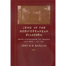 Jews in the Mediterranean Diaspora: From Alexander to Trajan (323 Bce-117 Ce) Volume 33