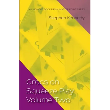 Crocs on Squeeze Play Volume Two