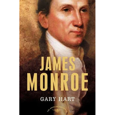James Monroe: The American Presidents Series: The 5th President, 1817-1825