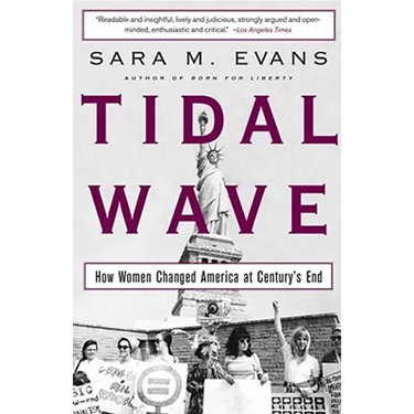 Tidal Wave: How Women Changed America at Century's End
