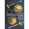 The Japanese Food Preservation Guide: Discover 25 Japanese Canning and Preserving Methods