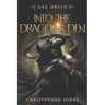 Into the Dragon's Den: An Epic LitRPG Series