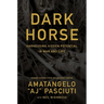 Darkhorse: Harnessing Hidden Potential in War and Life