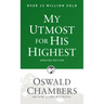 My Utmost for His Highest: Updated Language Paperback (a Daily Devotional with 366 Bible-Based Readings)