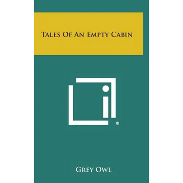 Tales of an Empty Cabin