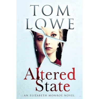 Altered State: An Elizabeth Monroe Novel
