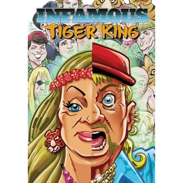 Infamous: Tiger King: The Ultimate Exotic Edition