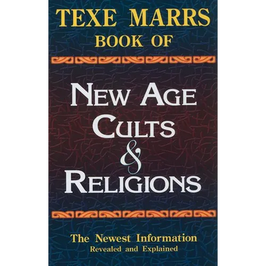 Texe Marrs Book of New Age Cults & Religions