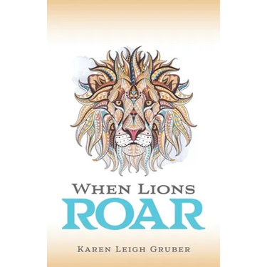 When Lions Roar