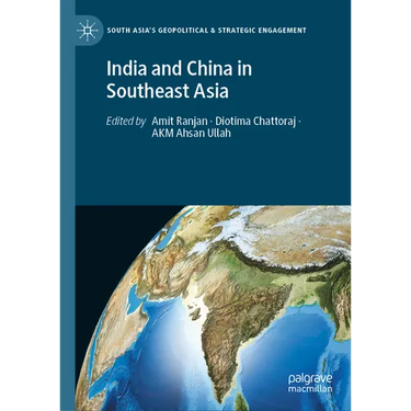 India and China in Southeast Asia
