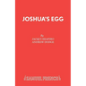 Joshua's Egg