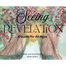 Seeing Revelation: A Guide for All Ages
