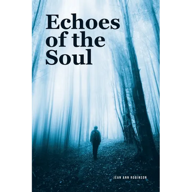 Echoes of the Soul