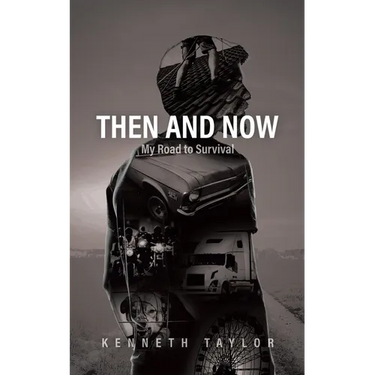 Then and Now: My Road to Survival