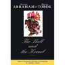 The Shell and the Kernel: Renewals of Psychoanalysis, Volume 1 Volume 1