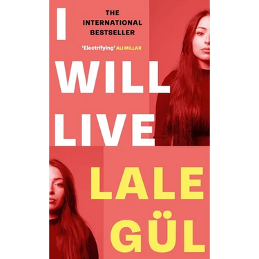 I Will Live: The International Bestseller