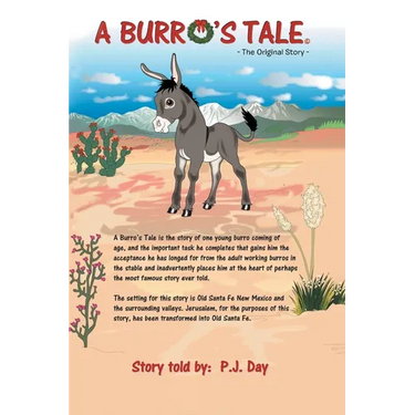 A Burro's Tale: The Original Story