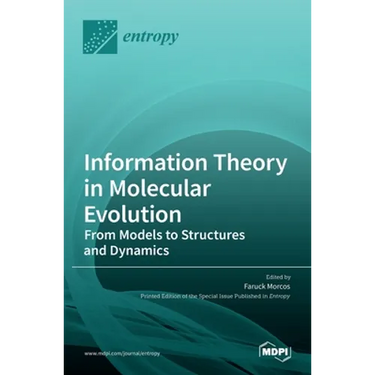Information Theory in Molecular Evolution: From Models to Structures and Dynamics