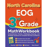 North Carolina EOG 3rd Grade Math Workbook: Comprehensive Practice, Challenging Exercises, and Strategic Guidance for Complete Test-Day Confidence