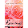 Romans: A Pentecostal Commentary