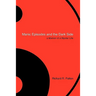 Manic Episodes and the Dark Side: A Memoir of a Bipolar Life