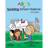Abc's of Surviving School Violence
