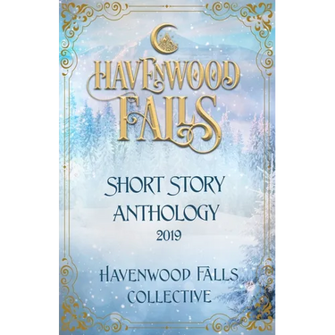 Havenwood Falls Short Story Anthology 2019