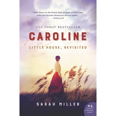 Caroline: Little House, Revisited