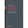 Democratic Nationalism in Scotland: Inclusion in Political and National Collectives