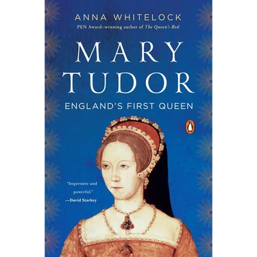 Mary Tudor: England's First Queen
