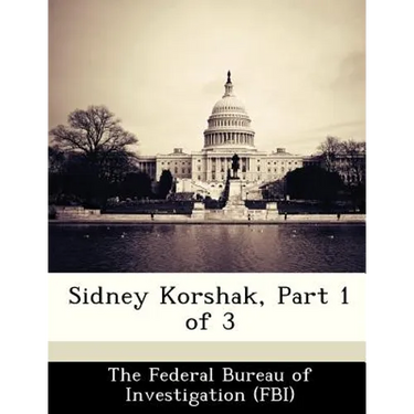 Sidney Korshak, Part 1 of 3