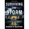 Surviving the Storm