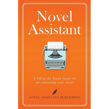 Novel Assistant: Pre-Plan Your Novel