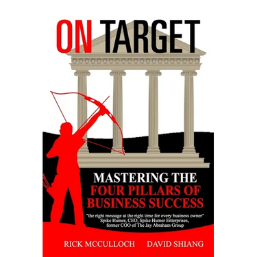 On Target: Mastering The Four Pillars of Business Success