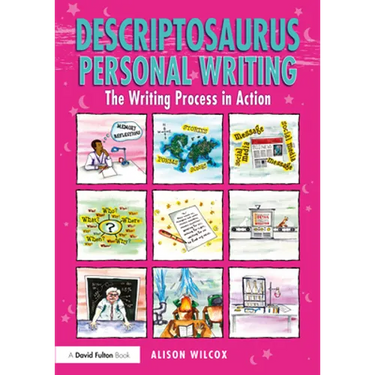Descriptosaurus Personal Writing: The Writing Process in Action
