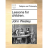 Lessons for Children.