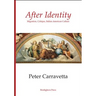 After Identity: Migration, Critique, Italian American Culture