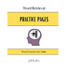 Word Retrieval Practice Pages: Word Exercises for Adults