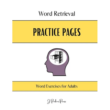 Word Retrieval Practice Pages: Word Exercises for Adults